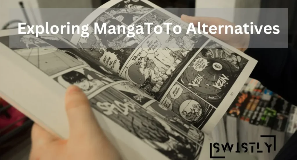 Exploring MangaToTo Alternatives