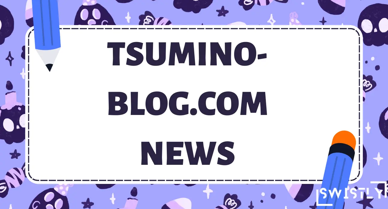 Tsumino-Blog.com News